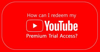 Redeem YouTube Premium Trial