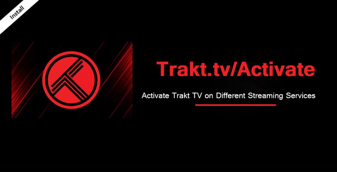 Activate Trakt Tv on Kodi