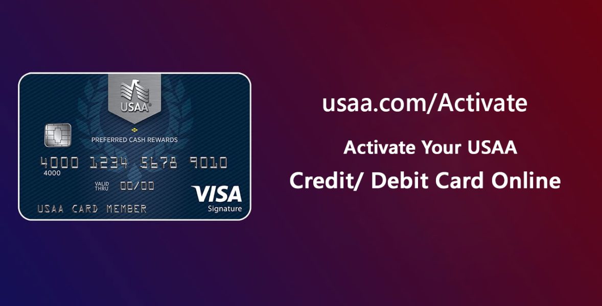 How To Activate Usaa Card At Usaa Com Activate Page