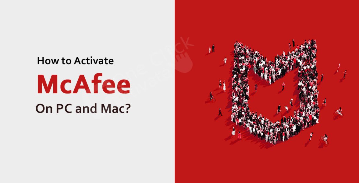 How to Activate McAfee on PC and Mac