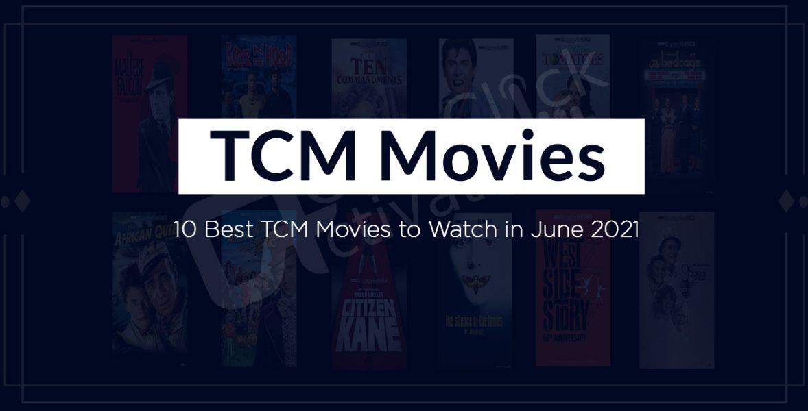 Best TCM Movies 2021