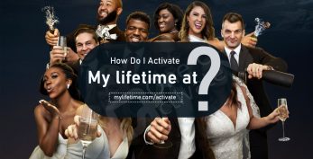 Activate My lifetime at mylifetime.com/activate