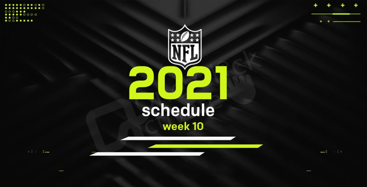 NFL 2021 Schedule week 10
