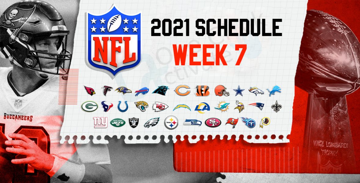 NFL 2021 Schedule Week 7