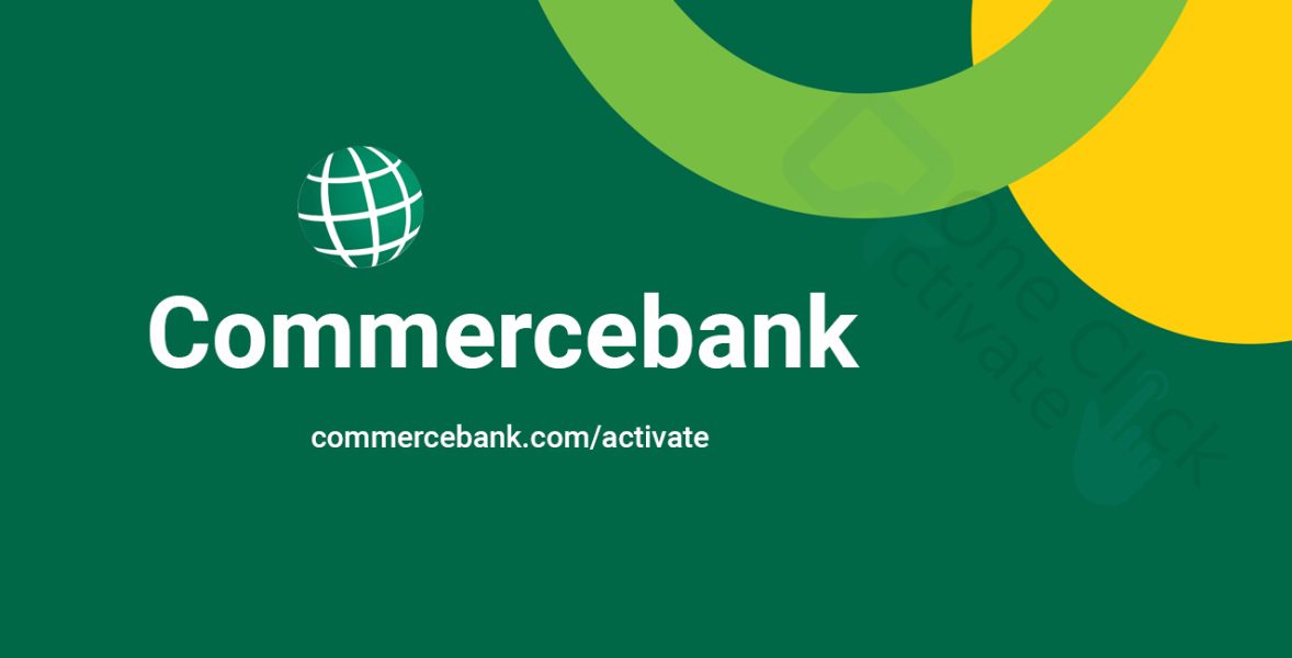 commerce bank com / activate