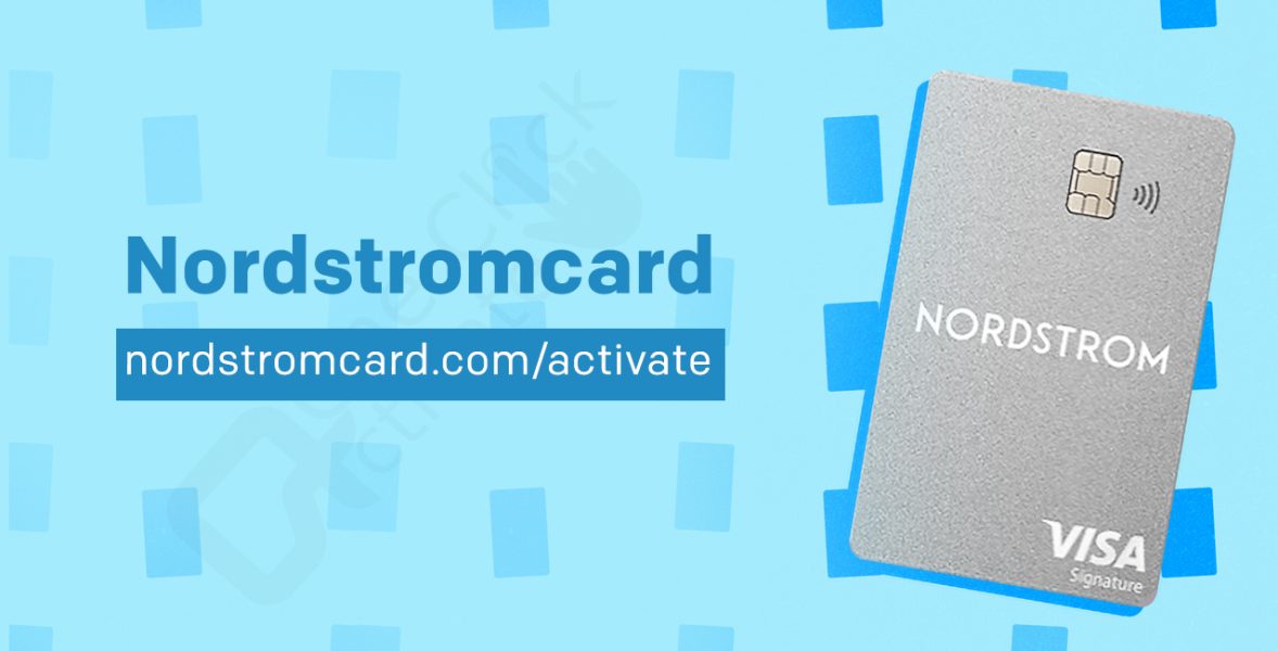 How to Login and Activate Nordstrom Credit Card? Nord Club Rewards