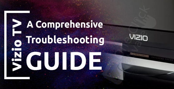 ViZio Tv troubleshooting