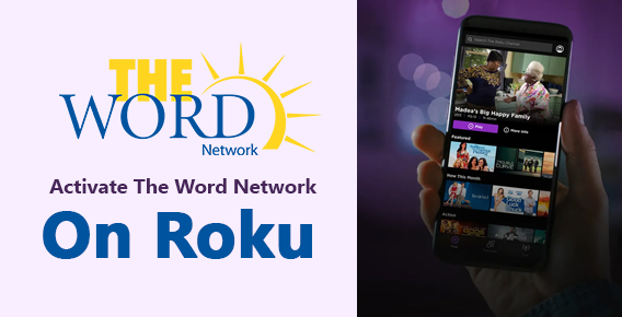 The Word Network on Roku