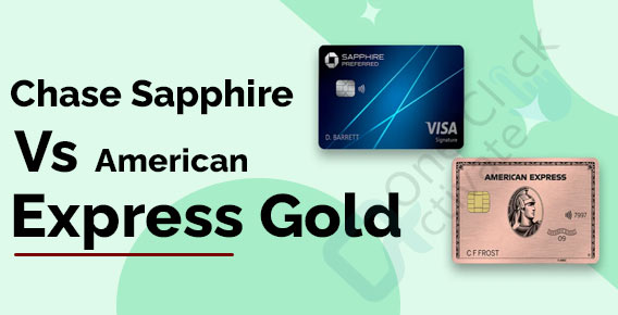 Chase Sapphire Vs American Express Gold- What to Choose in 2022?