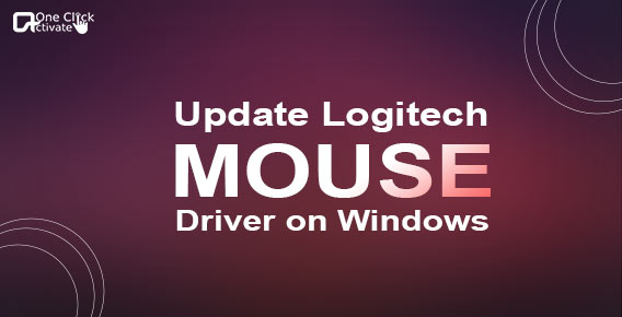 Update Logitech Mouse Driver on Windows with Verified Ways Guide