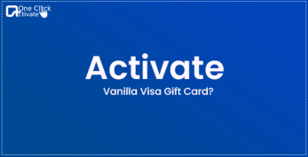 Activate Vanilla Visa Gift Card