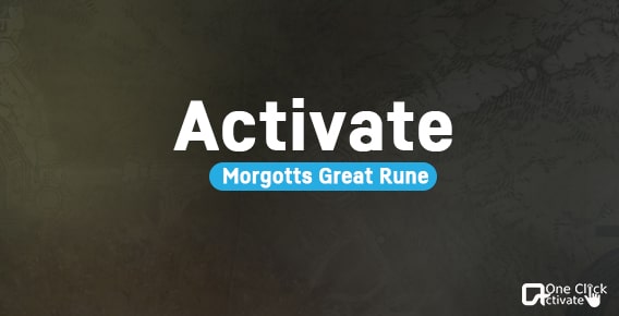 activate Morgotts Great Rune