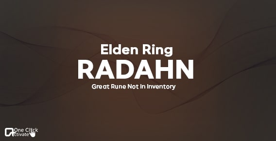 Elden Ring Radahn Great Rune Not In Inventory | How to activate it
