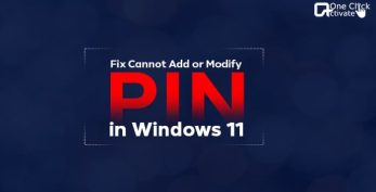 Guide to Fix Cannot Add or Modify PIN in Windows 11