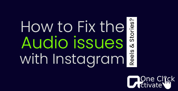 Fix the audio issues with Instagram reels and stories?