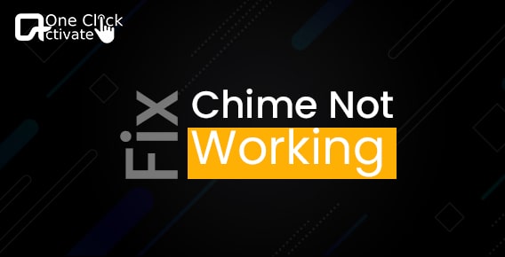 Chime not working FIXED: How Chime App will run [2022 Ways]