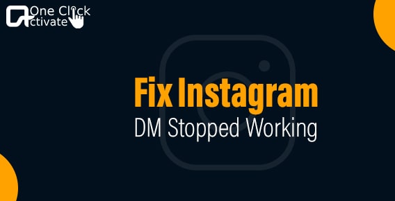 Instagram DM stopped working Issue Fixed with these Quick Ways