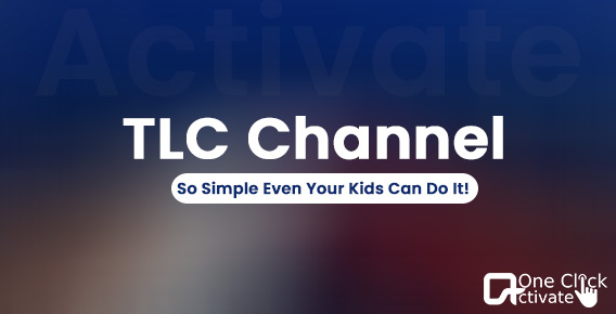 tlc.com/activate