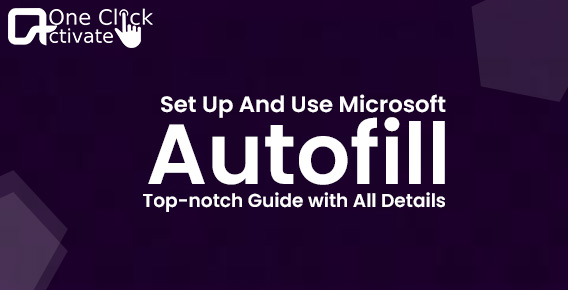 set up Microsoft Autofill