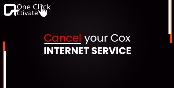 How to Cancel Cox Internet Service step-by-step?