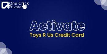 Activate Toys R Us credit card