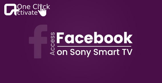 Guide to Access Facebook on Sony Smart TV Ste-by-step