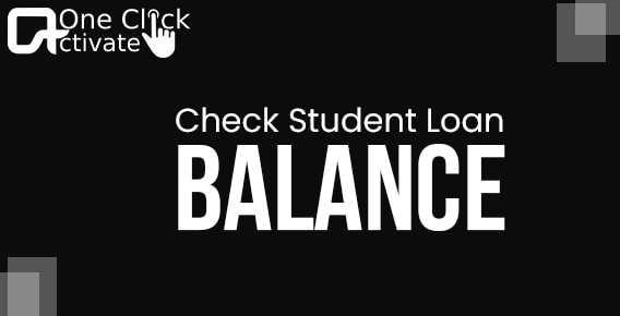 check Student Loan Balance