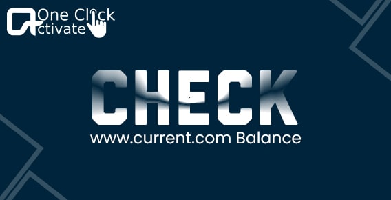 check current.com card balance