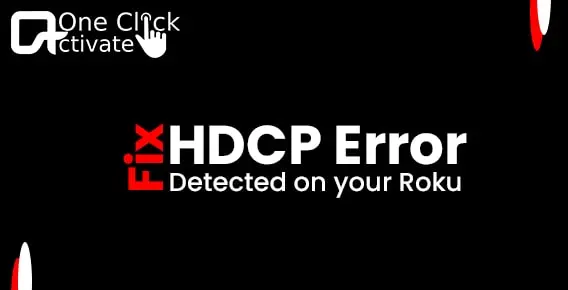 Roku HDCP error 020