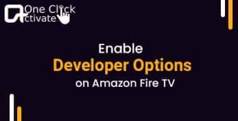 How to enable Developer Options on Fire TV