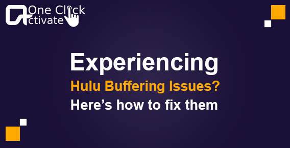 Facing Hulu Buffering