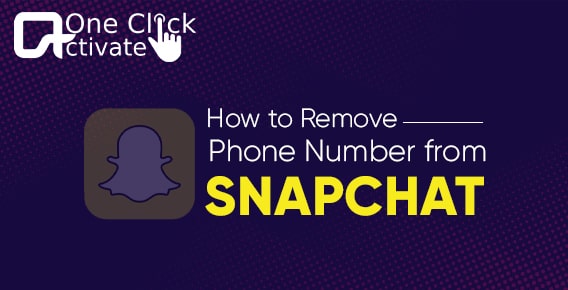 How to Remove Phone Number from Snapchat