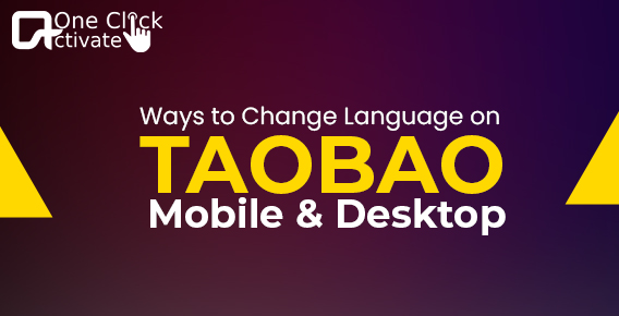 How to Change Language on Taobao App?