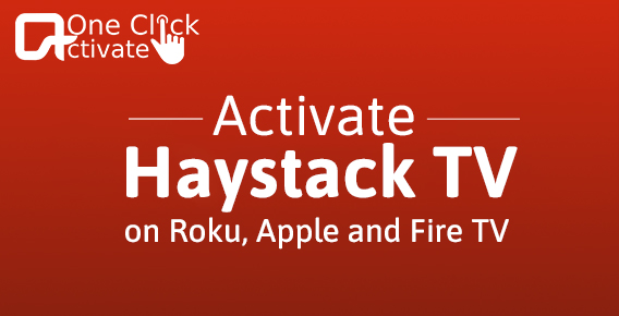 activate Haystack TV