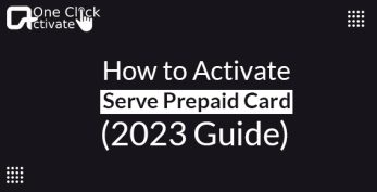 Activate Serve Prepaid Card