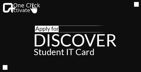 Discover IT Student Credit Card Application Process: