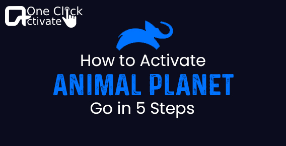 animalplanet.com/activate